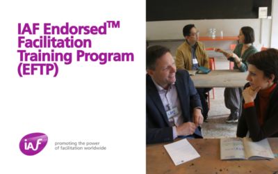 Re-launching the IAF Endorsed™ Facilitation Training Program