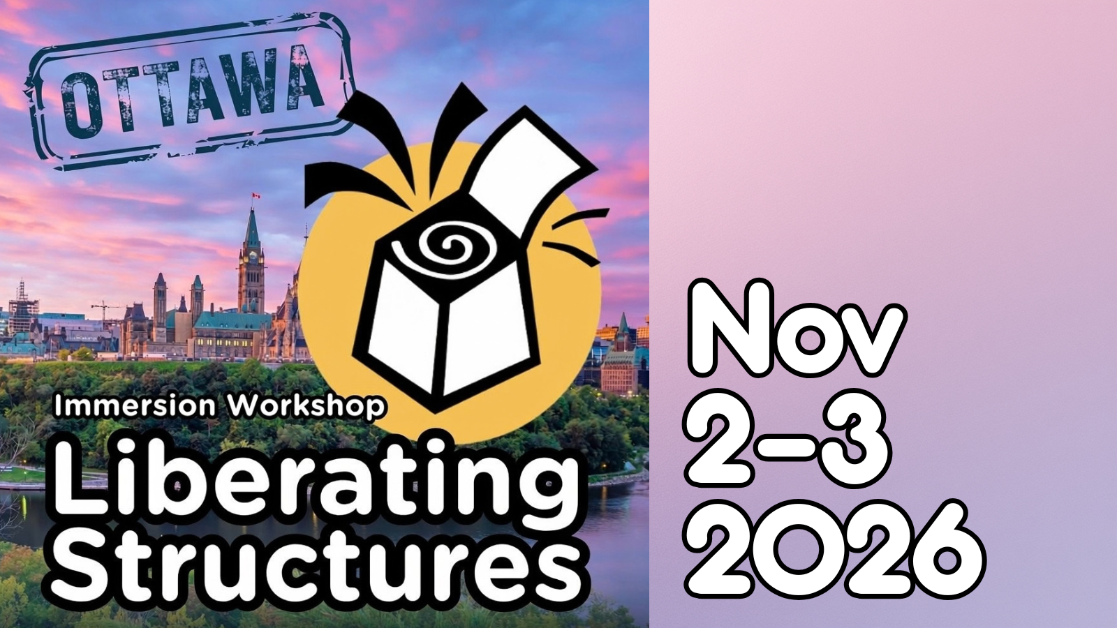 Liberating Structures Workshop – Ottawa